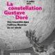 Visite "La constellation Gustave Doré"
