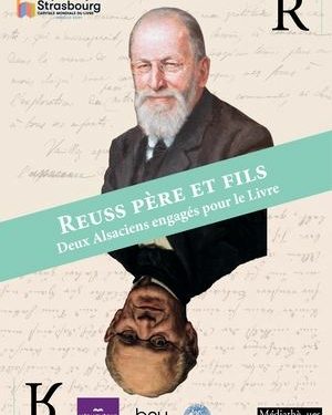 Visites guidées "Reuss Père et Fils: deux Alsaciens engagés pour le Livre"
